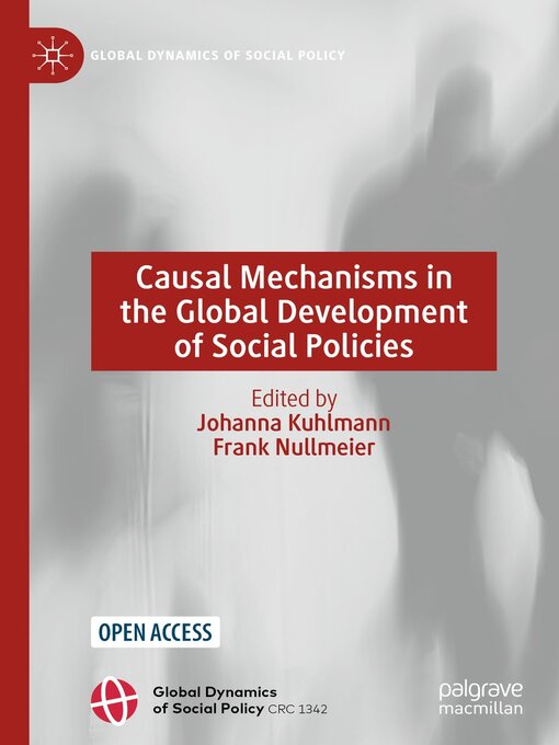 Title details for Causal Mechanisms in the Global Development of Social Policies by Johanna Kuhlmann - Available